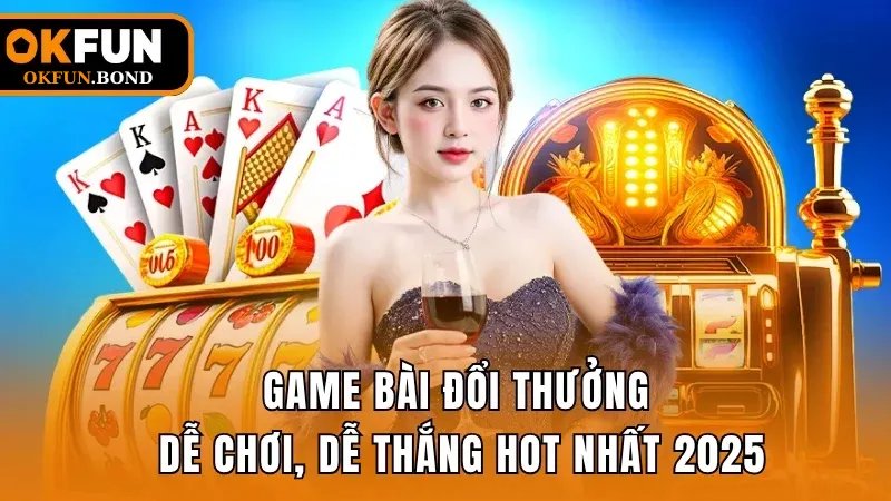 game-bai-doi-thuong