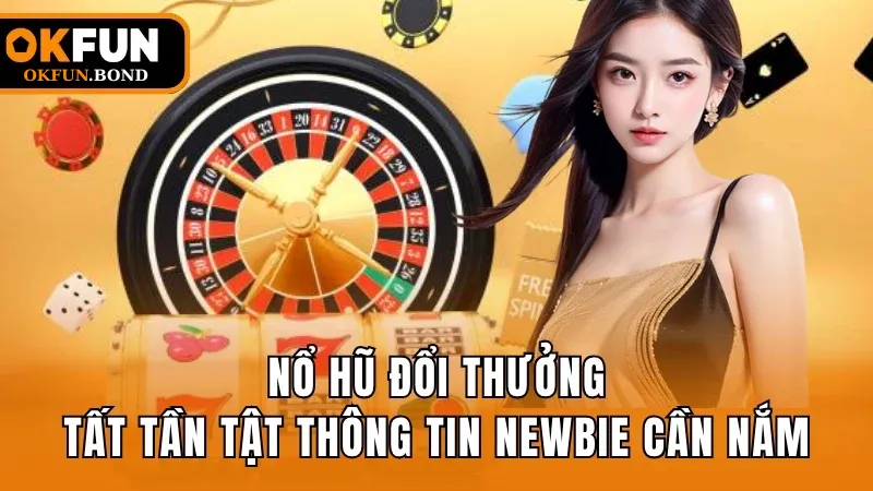nổ hũ đổi thưởng